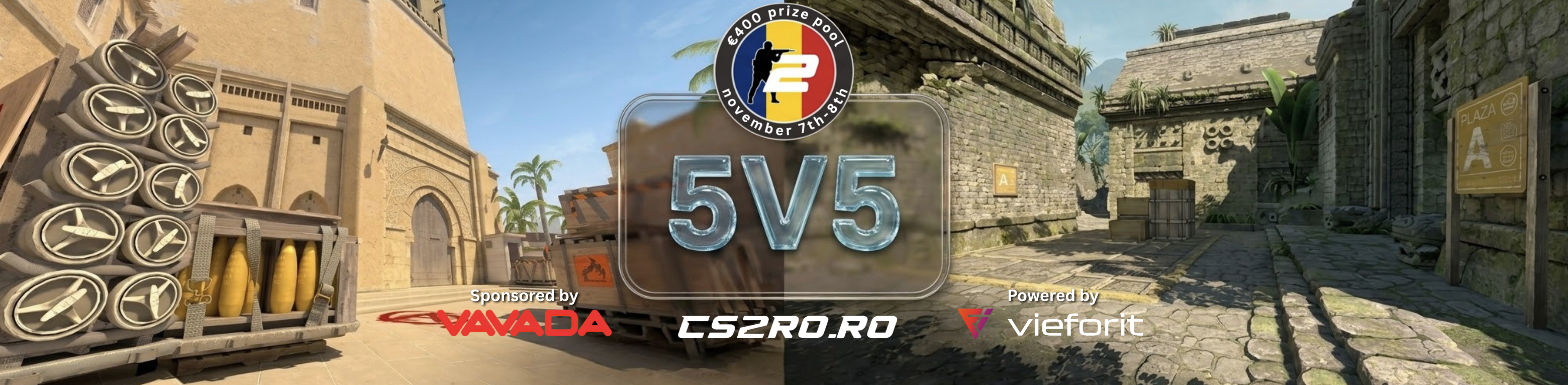 CS2RO.RO 5v5 Cup Powered by Vieforit & Sponsored by Vavada